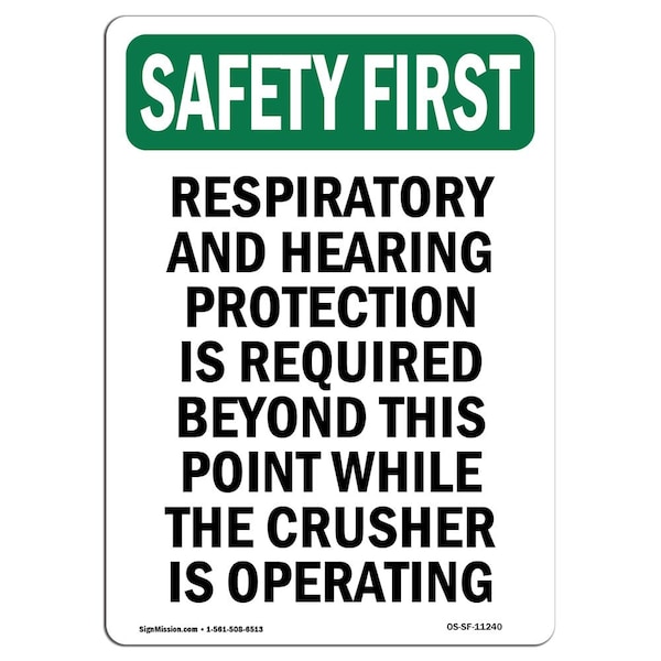 OSHA Sign, Respiratory And Hearing Protection, 14in X 10in Aluminum, 10" W, 14" H, Portrait